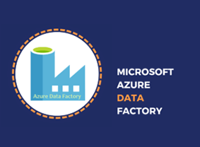 Microsoft Azure Data Factory