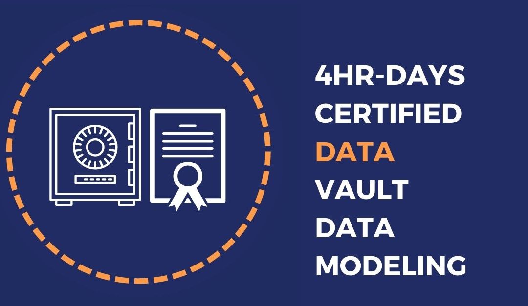 4Hr Days Certified Data Vault Data Modeling (CDVDM)